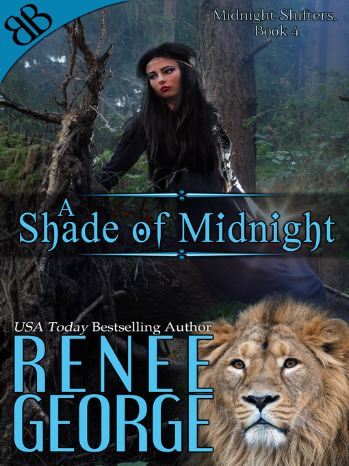 Title details for A Shade of Midnight by Renee George - Available